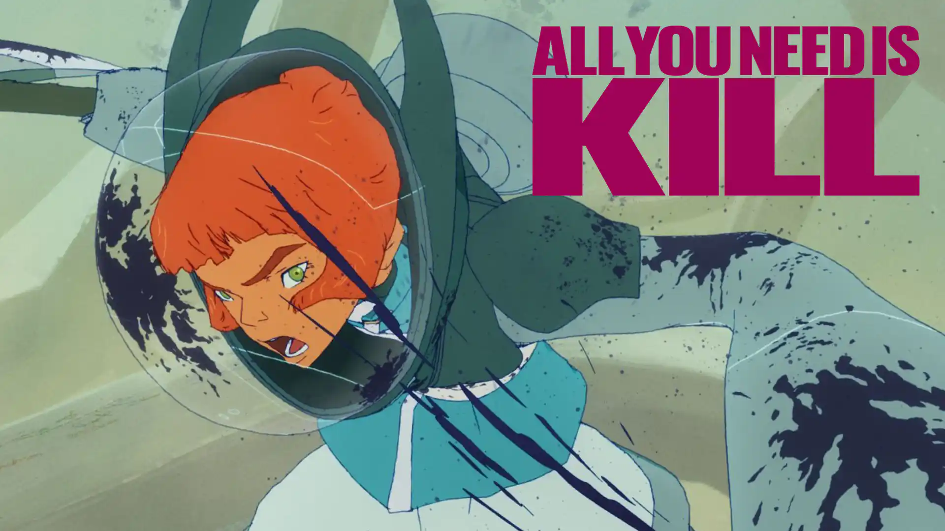 ALL YOU NEED IS KILL